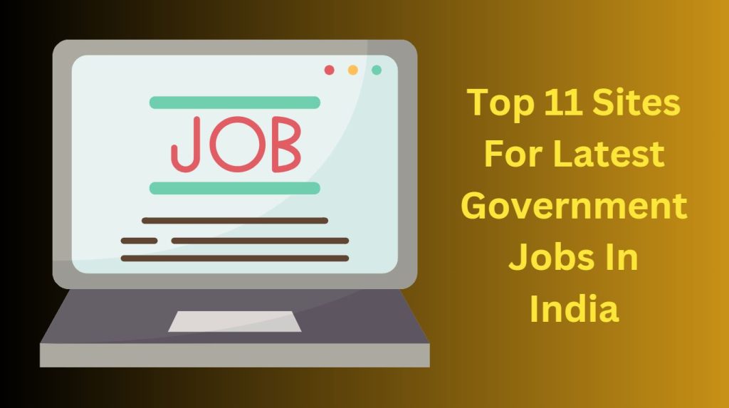 Government Jobs in India: How to Find the Latest Vacancies and Notifications